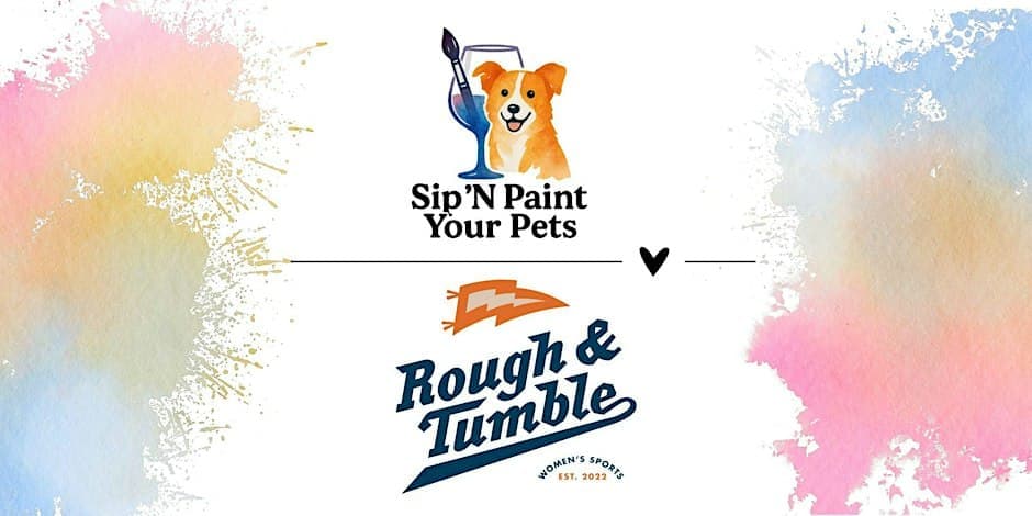 Sip 'N Paint Your Pets - Rough & Tumble (Columbia City)