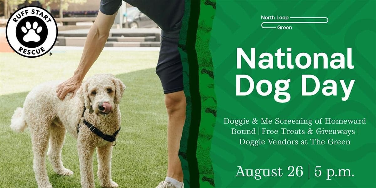 National Dog Day & Screening of Homeward Bound at North Loop Green